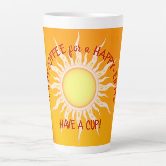 Happy Coffee Happy Sunshine Latte Cup Latte Mok (Voorkant)