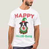 Happy collie dagen Honden Dierenvrienden Christmas T-shirt (Voorkant)
