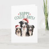 Happy Collie-Days Collies hond Kerst grappig Feestdagen Kaart (Voorkant)
