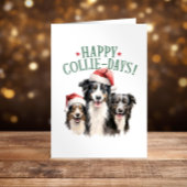 Happy Collie-Days Collies hond Kerst grappig Feestdagen Kaart