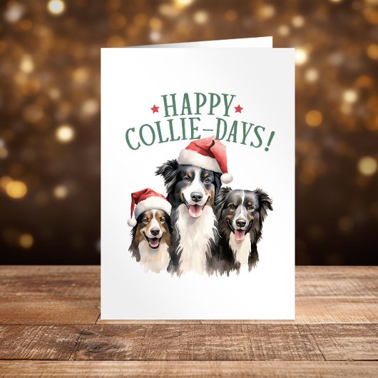 Happy Collie-Days Collies hond Kerst grappig Feestdagen Kaart