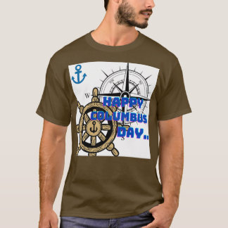 Happy Columbus Day 1 T-shirt