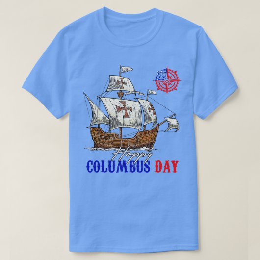 Happy Columbus Day Christopher Columbus Italian Na T-shirt (Design voorkant)