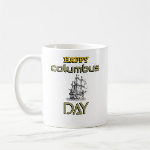 Happy Columbus Day grappig ontwerp, cadeau voor vr Koffiemok
