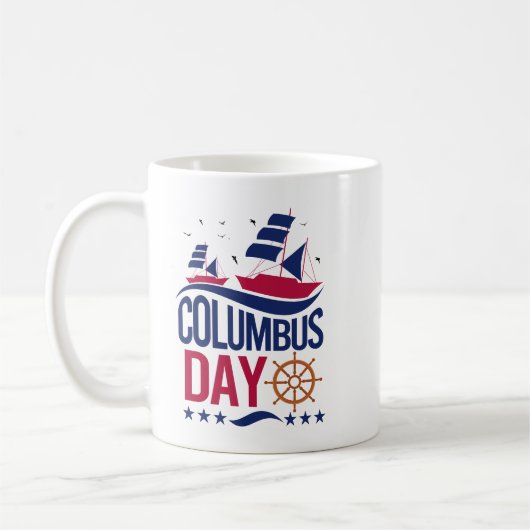 Happy Columbus Day Mug – Celebrate History Koffiemok (Links)