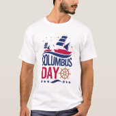 Happy Columbus Day T-Shirt – Bold, Patriotic (Voorkant)