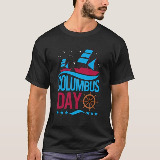 Happy Columbus Day T-Shirt – Bold, Patriotic (Voorkant)