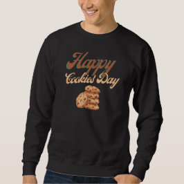 Happy Cookies Day, National Cookie Day Trui