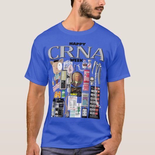 Happy CRNA Week T-shirt (Voorkant)