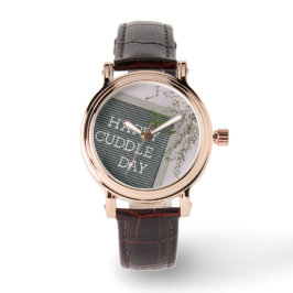 Happy Cuddle Day (Warm Hugs en Loving Snuggles) Horloge