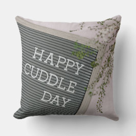Happy Cuddle Day (Warm Hugs en Loving Snuggles) Kussen