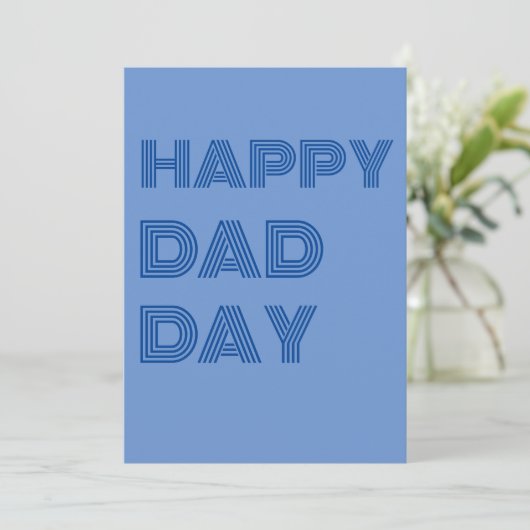 Happy Dad Day - Vaderdag Wenskaart, eenvoudig Feestdagenkaart (Staand voorkant)