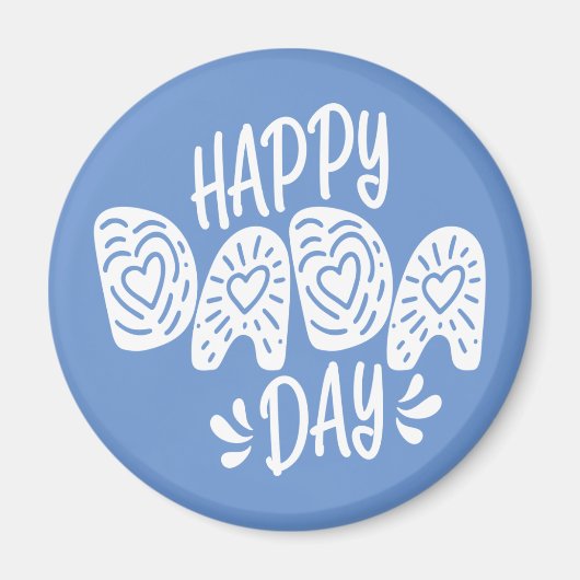 Happy Dada Day Happy Vaderdag | Magneet (Voorkant)