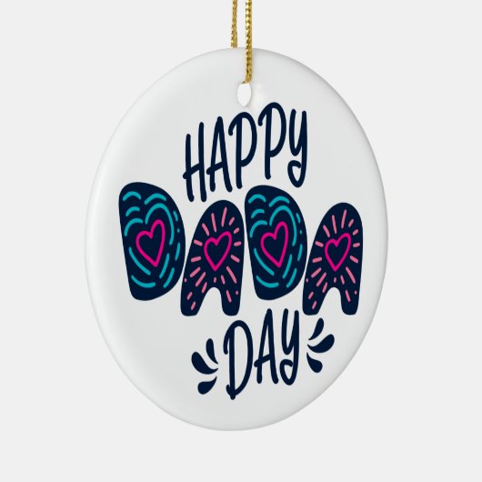 Happy Dada Day Happy Vaderdag | ORNAMENT (Rechts)