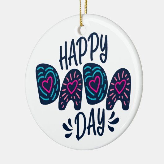 Happy Dada Day Happy Vaderdag | ORNAMENT (Links)