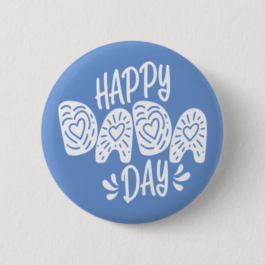 Happy Dada Day Happy Vaderdag | Pin-Button Ronde Button 5,7 Cm (Voorkant)
