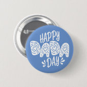 Happy Dada Day Happy Vaderdag | Pin-Button Ronde Button 5,7 Cm (Voorkant /achterkant)