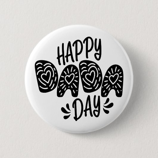 Happy Dada Day Happy Vaderdag | Pin-Button Ronde Button 5,7 Cm (Voorkant)