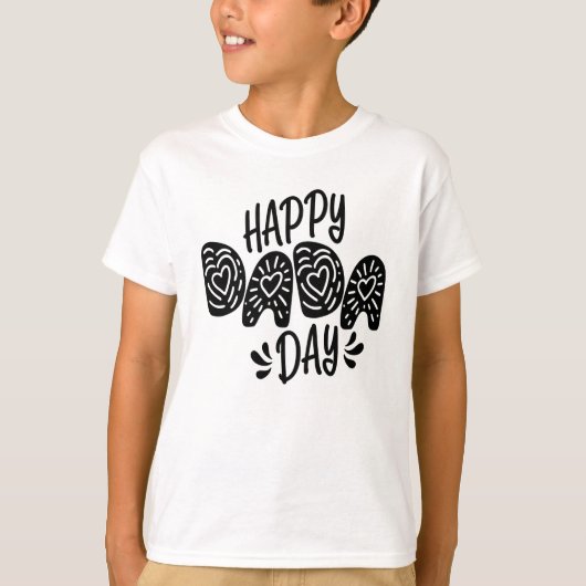 Happy Dada Day Happy Vaderdag | SHIRT (Voorkant)