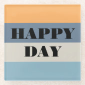 Happy Day Glazen Onderzetter (Voorkant)
