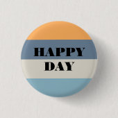 Happy Day Ronde Button 3,2 Cm (Voorkant)