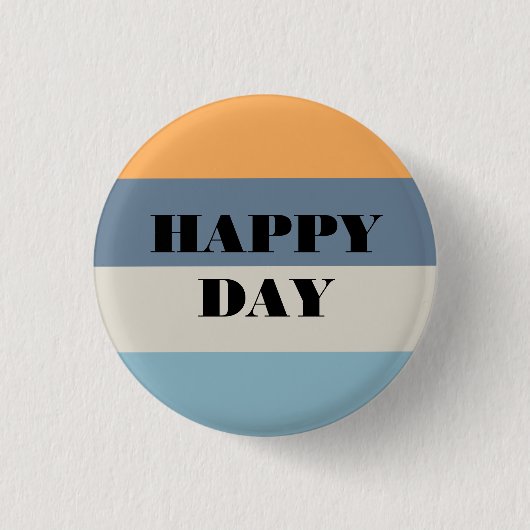 Happy Day Ronde Button 3,2 Cm (Voorkant)