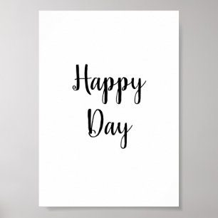 Happy Day Tekst Citaten Huis Decoratie Poster
