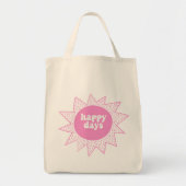 Happy Days - Cute Pink Sun - VSCO Girls Quote Tote Bag (Voorkant)