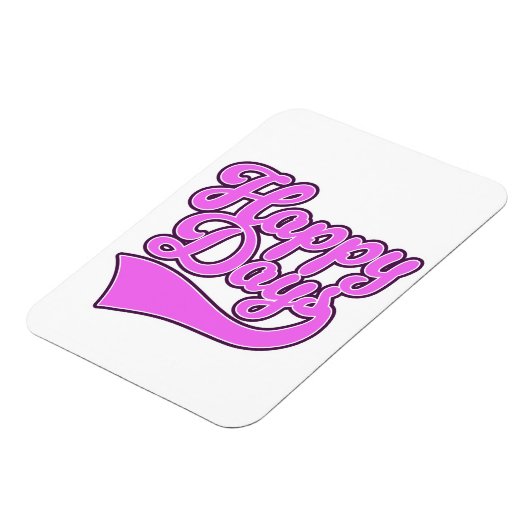 Happy Days Magneet (Linkerzijde)