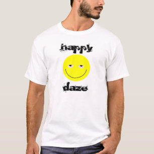 Happy Daze T-shirt
