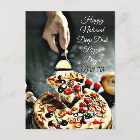 Happy Deep Dish Pizza Day 5 april Briefkaart (Voorkant)