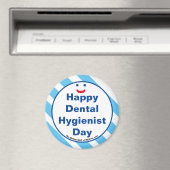 Happy Dental Hygienist Day Smile Fun Magnet (Insitu (Vaatwasser))
