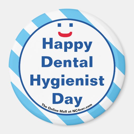 Happy Dental Hygienist Day Smile Fun Magnet (Voorkant)
