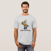 Happy Dentist Day T-Shirt (Voorkant volledig)