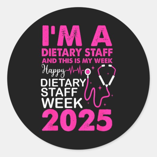 Happy Dietary Staff Week 2025 Dietary Staffs Day  Ronde Sticker (Voorkant)