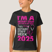 Happy Dietary Staff Week 2025 Dietary Staffs Day  T-shirt (Voorkant)