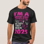 Happy Dietary Staff Week 2025 Dietary Staffs Day  T-shirt (Voorkant)