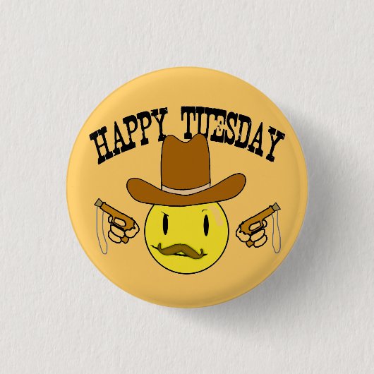Happy dinsdag ronde button 3,2 cm (Voorkant)
