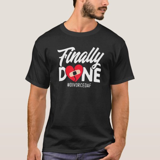 Happy Divorce eindelijk Divorcedaf T-shirt (Voorkant)