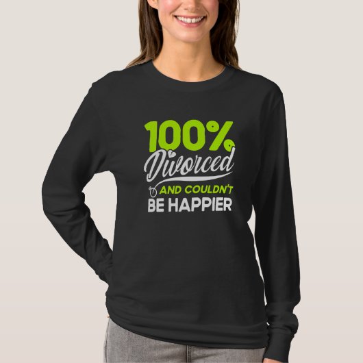 Happy Divorce Party gescheiden en kon niet gebeure T-shirt (Voorkant)