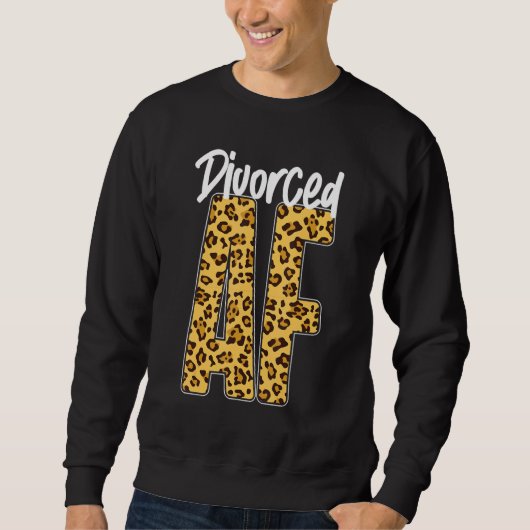 Happy Divorce Party Leopard Cheetah Divorced Af Trui (Voorkant)