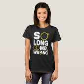 Happy Divorce Party So Long Mr  Wrong T-shirt (Voorkant volledig)