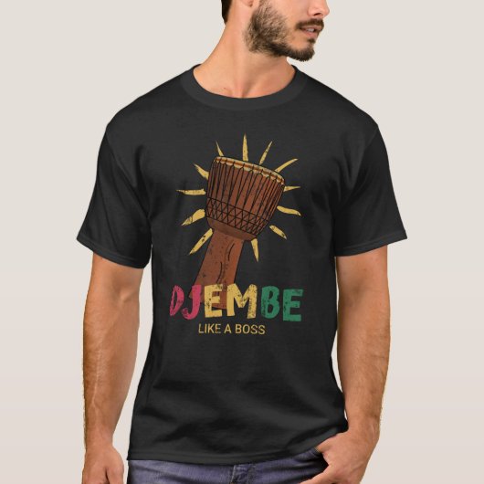 Happy Djembe als een baas African Drum T-shirt (Voorkant)