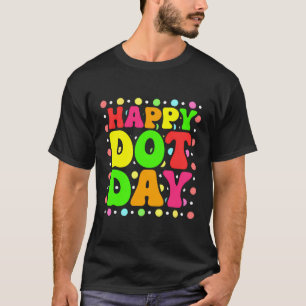Happy Dot Day gekleurde Retro International Dot Da T-shirt