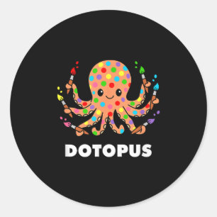 Happy Dot Day Octopus Dotopus Funny Pun Animal Ronde Sticker