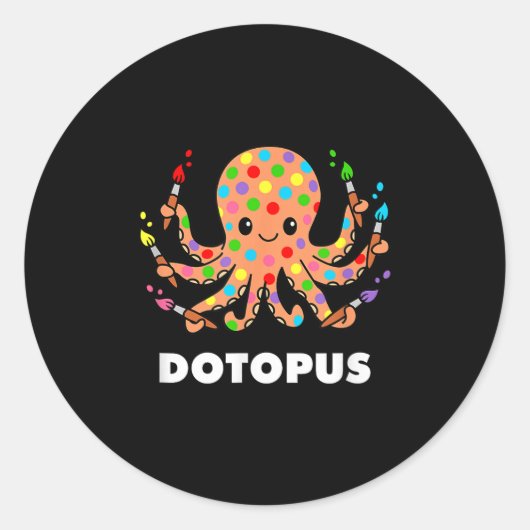 Happy Dot Day Octopus Dotopus Funny Pun Animal Ronde Sticker (Voorkant)