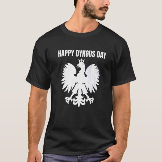 Happy Dyngus Dag 2 T-shirt (Voorkant)