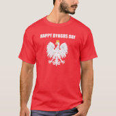 Happy Dyngus Day Poland White Eagle T-Shirt (Voorkant)