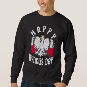 Happy Dyngus Day Polska Poolse witte adelaar voor  Trui