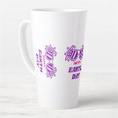 HAPPY EARTH DAY  LATTE MOK (Linkerhoek)